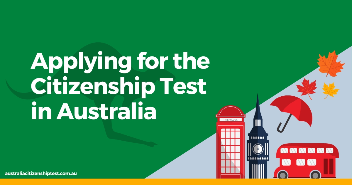 Applying for the Citizenship Test in Australia